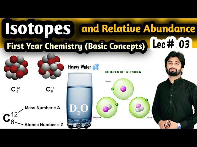 Isotopes and Relative Abundance of Isotopes || Natural or Percentage Abundance of Isotopes Lec#03