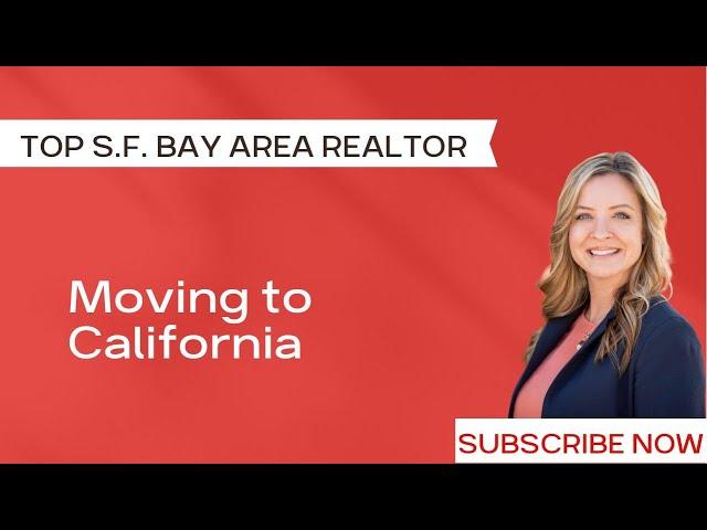 Top S.F. Bay Area Realtor - Relocating to California