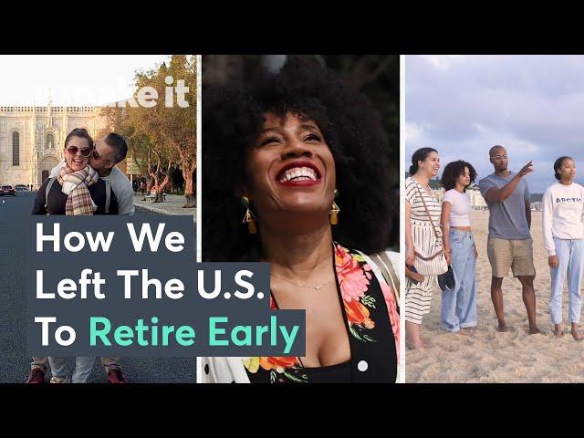 Quitting Jobs & Moving Abroad: How We Retired Early