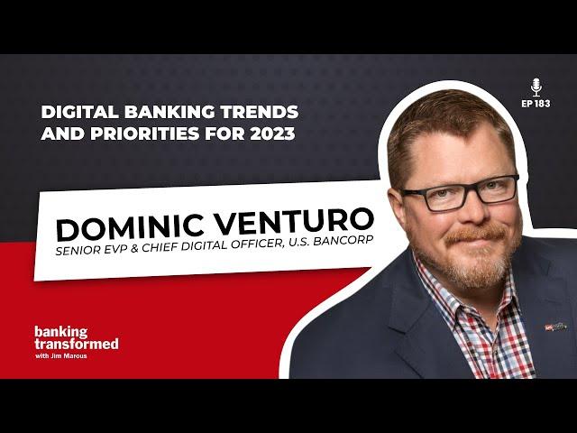 Digital Banking Trends and Priorities for 2023