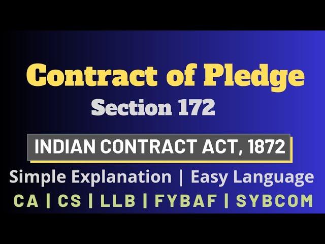 Contract of Pledge | Indian Contract Act