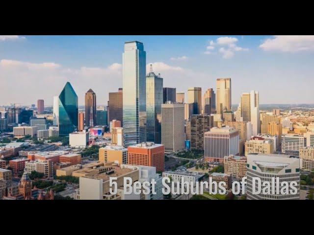 Best Suburbs of Dallas