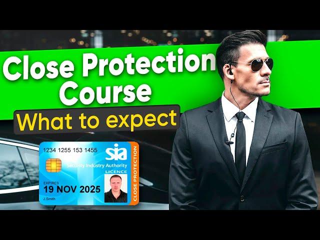 What you will learn on an SIA Close Protection Licence Course | Security Training