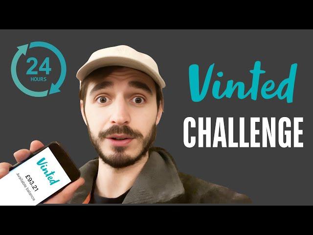 I Spent 24 Hours RESELLING on Vinted | Reselling: The £100 to £10,000 Challenge - EP35