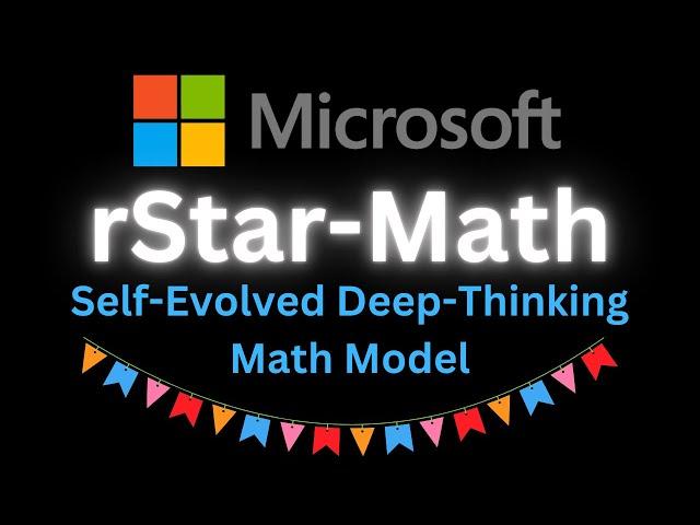 Microsoft rStar-Math: Self-Evolved Deep-Thinking Small Math AI Model