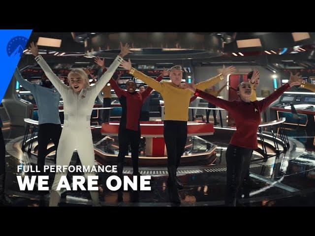 Star Trek: Strange New Worlds | We Are One (Full Performance) | Paramount+