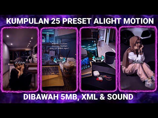 KUMPULAN 25 PRESET BASE ALIGHT MOTION TERBARU 2024 DIBAWAH 5MB