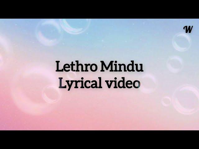 lethro mindhu _ A Bhutanese song Lyric