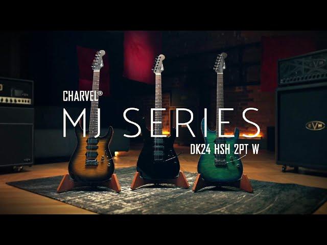 The BRAND NEW Charvel DK24 MJ Series