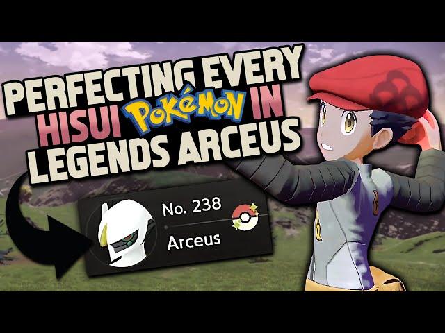 HOW EASILY CAN YOU PERFECT YOUR POKEDEX IN POKEMON LEGENDS ARCEUS?