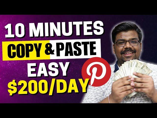 Daily $200 With Pinterest Copy & Paste 10 Minutes Per Day Strategy For 2024