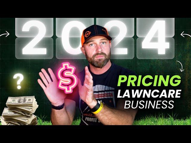 How to Price Lawn Care In 2024