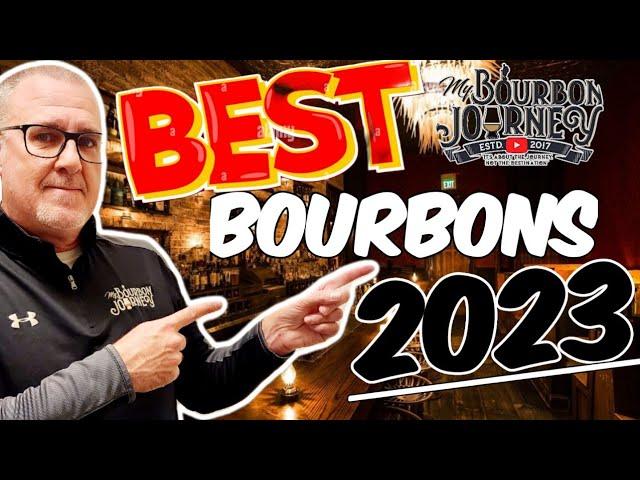 Unveiling the TOP 5 Bourbons of 2023! Some of these bourbons may SURPRISE You!