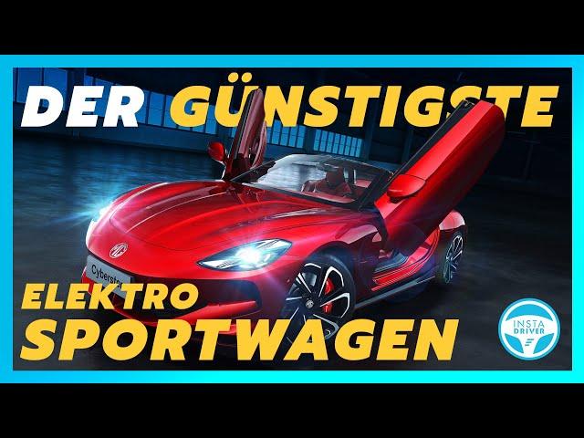 Der erste günstige Elektrosportwagen | ALLE Details und PREISE des MG Cyberster