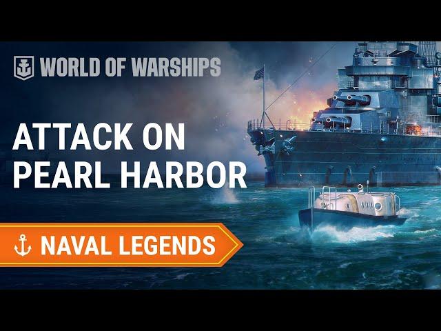 Naval Legends: Pearl Harbor | World of Warships