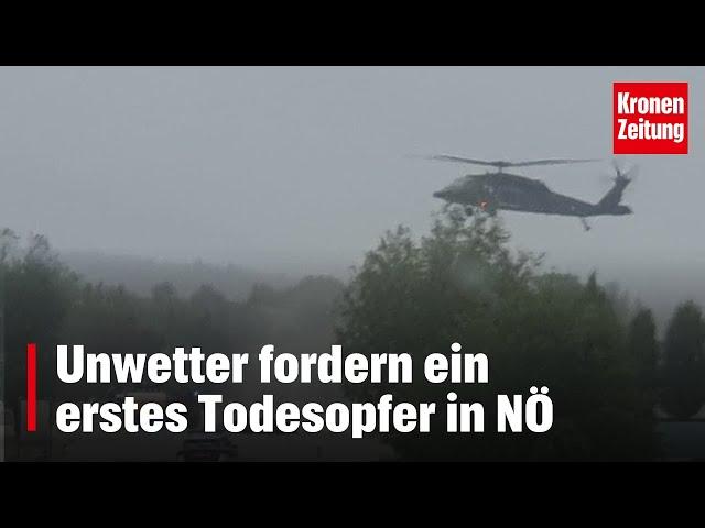 "Bleiben Sie zuhause!" - Unwetter fordern erstes Todesopfer in NÖ | krone.tv NEWS