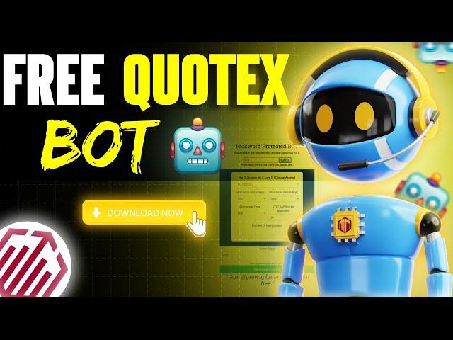 FREE QUOTEX BOT 99% ACCURACY DOWNLOAD NOW