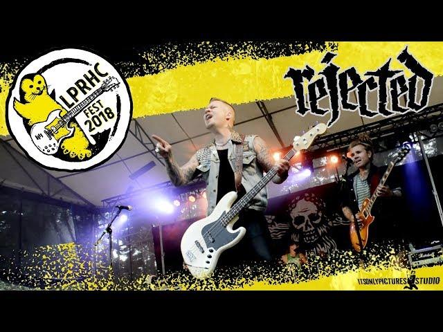 Rejected — Helsinki Sin City  (live@LPRHC FEST 2018)