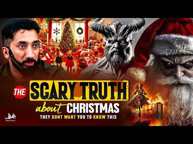 THE SCARY TRUTH ABOUT CHRISTMAS (They DONT Want You to KNOW This) | Nouman Ali Khan