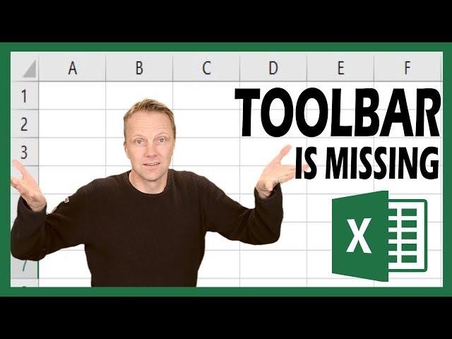 Toolbar is missing in Excel