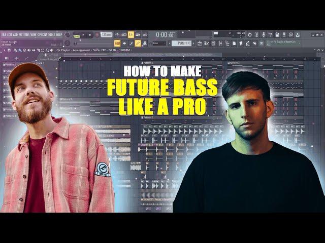 How To Make Future Bass Like A Pro In FL STUDIO 20 /Tutorial/