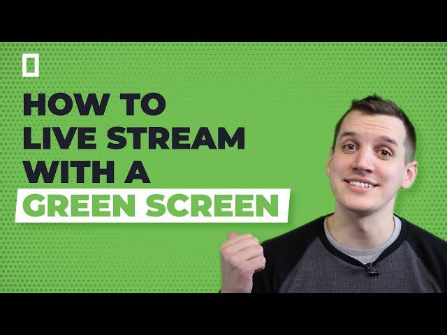 How to Live Stream with a Green Screen (OBS Tutorial)