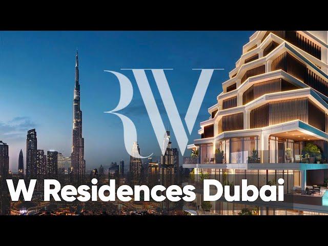 W Residences Dubai – Downtown | Dubai Properties for Sale | Royal White Property