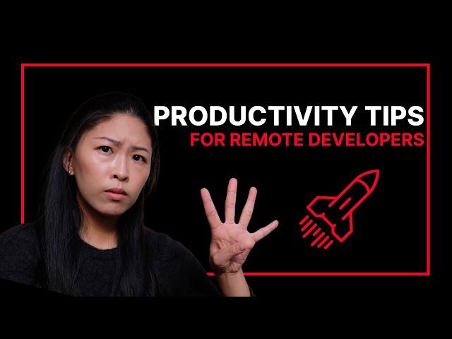 4 Productivity Tips to Succeed as a Remote Developer | Arc.dev