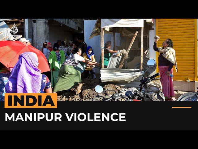 Ethnic violence surges again in India’s Manipur state | Al Jazeera Newsfeed