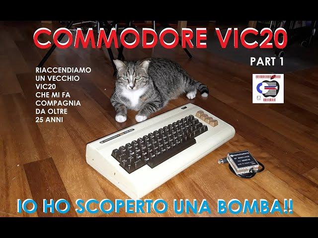 COMMODORE VIC20 - IO HO SCOPERTO UNA BOMBA. Oggi accendiamo un Vic20 dopo tanti tanti anni..