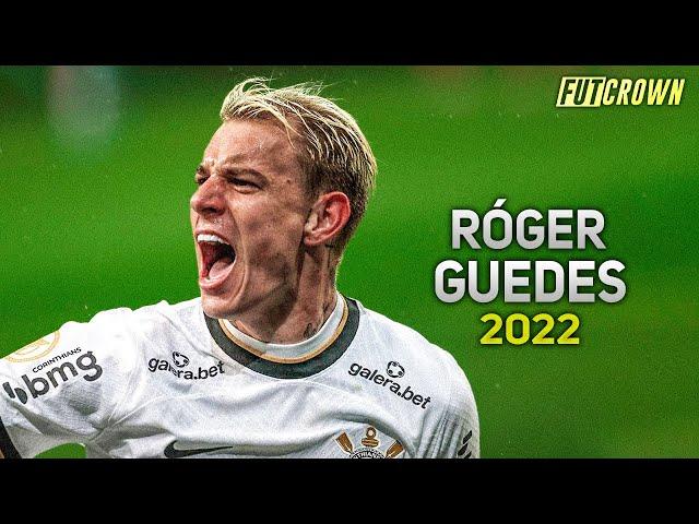 Róger Guedes 2022 ● Corinthians ► Amazing Skills & Goals | HD