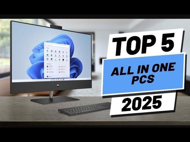 Top 5 best All in one PC in 2025 !!! WHO IS THE NEW 1?