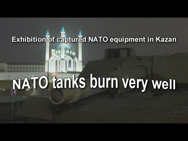 NATO Trophies EXPOSED in Kazan Exhibition (Выставка трофейной техники в Казани - Россия