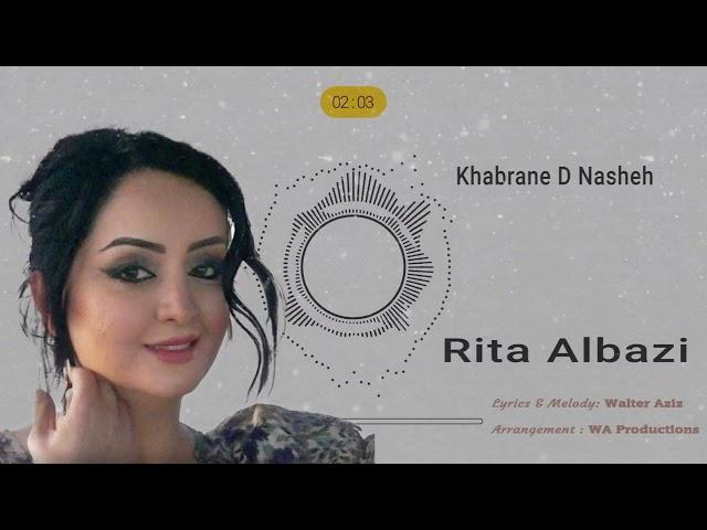 Rita Albazi - Khabraneh d Nasheh - ريتا البازي