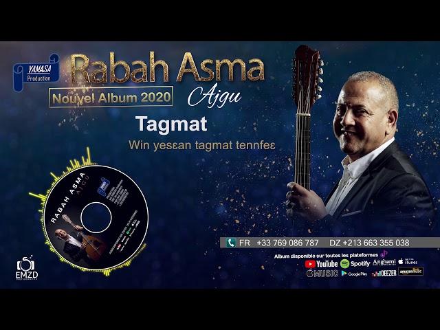 RABAH ASMA 2020 - Tagmat - OFFICIAL AUDIO