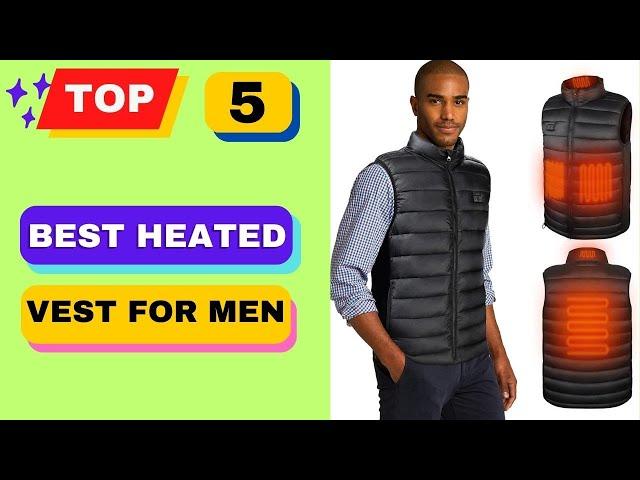 Top 5 Best Heated Vest For Men || Mens Heated Vest 2023