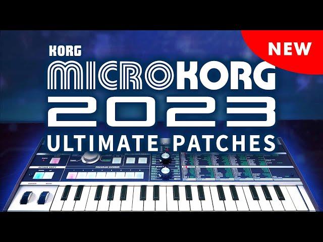 KORG MICROKORG | NEW for 2023 | The 300 All-New Synth Sounds / Presets / Patches!