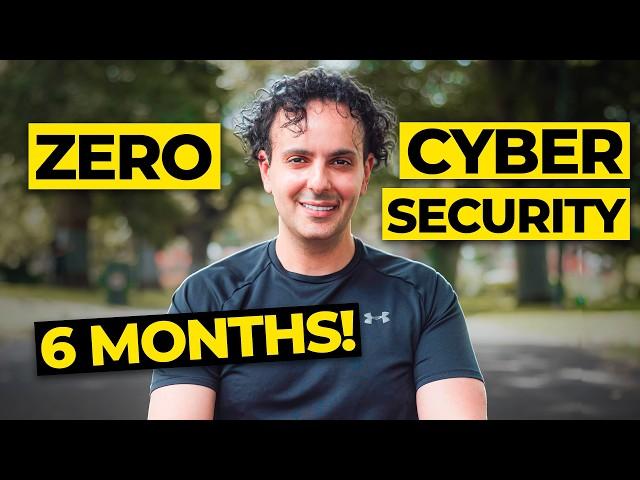 How I Would Learn Cyber Security If I Could Start Over in 2025 (6 Month Plan)