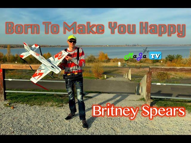 Born To Make You Happy - Britney Spears  // MPX Extra 330SC | MaJa Kürflüge #6