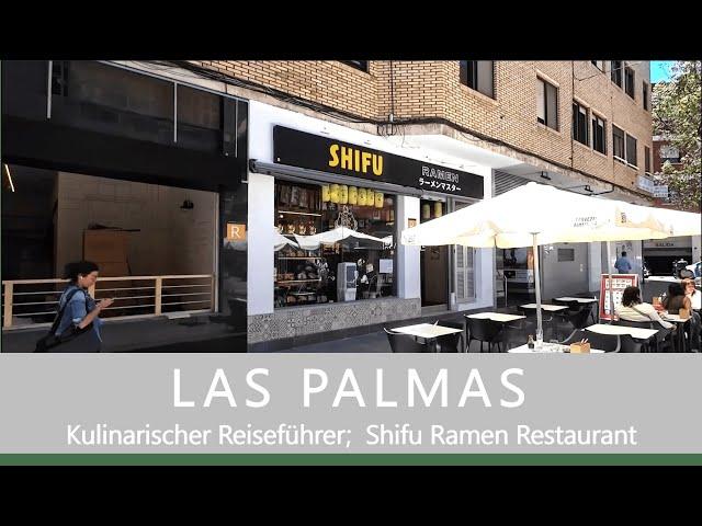 GRAN CANARIA / LAS PALMAS kulinarischer Reiseführer; Shifu Ramen Restaurant