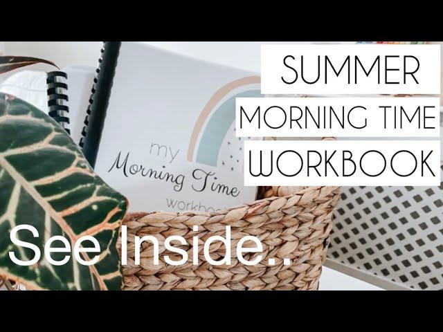 SUMMER MORNING TIME WORKBOOK || look inside || summer HOMESCHOOL schedule