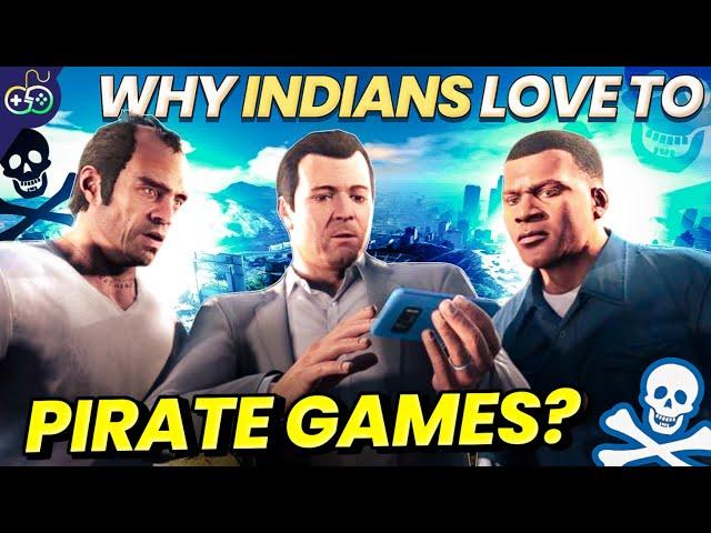 10 Reasons Why Indians Love To Pirate Video Games