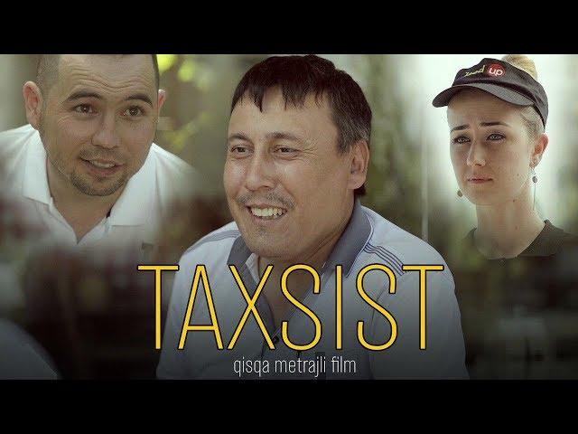Taxsist (qisqa metrajli film) Таксист (киска метражли фильм) 2019