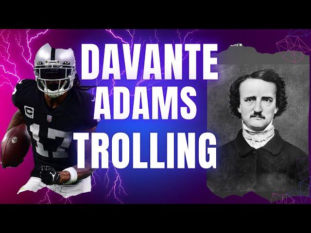 Davante Adams is messing with us right?