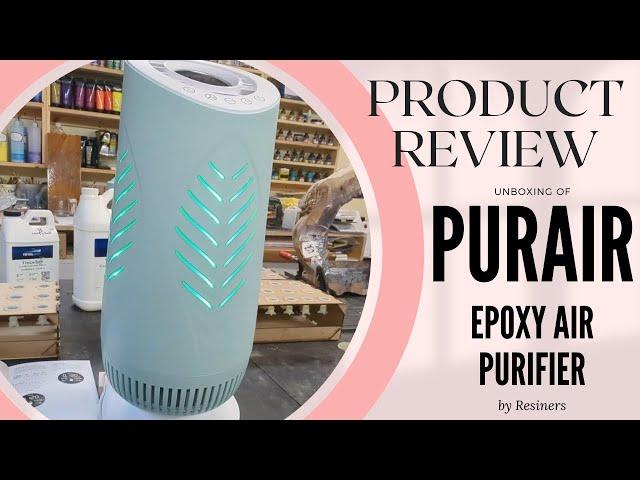 Purair Epoxy Air Purifier Review: Breathe Easy While Working with Resin & Paints!