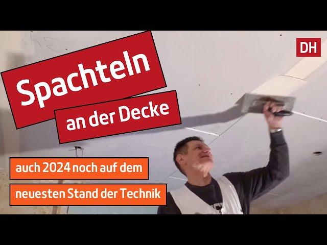 Spachteln einer Gipskartondecke  | DH – Trockenbau