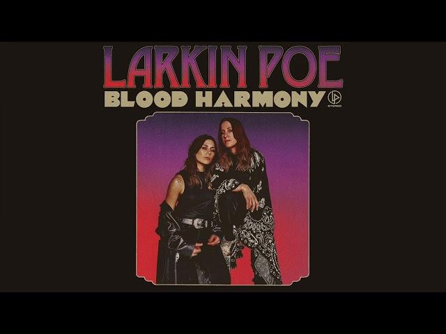 Larkin Poe - Lips As Cold As Diamond (Official Audio)