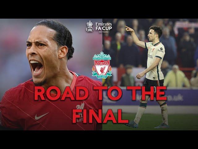 Liverpool's Road To The Final | All Goals And Highlights | Emirates FA Cup 2021-22