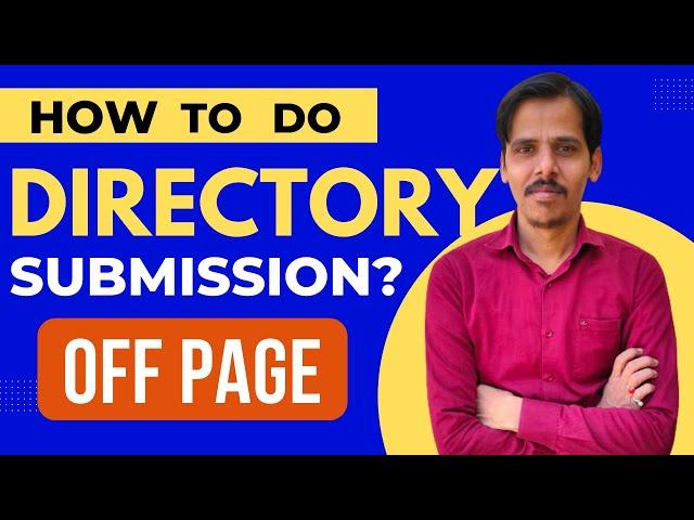 How to Do directory Submission Tutorial | Free Directory Submission Class in Seo | Part 2