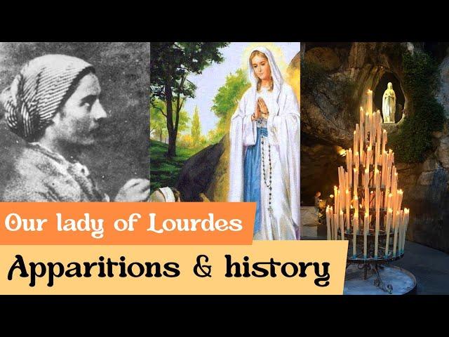 Apparitions of our lady of Lourdes | history | part 1